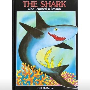 The Shark Who Learned a Lesson || by Gill McBarnet
